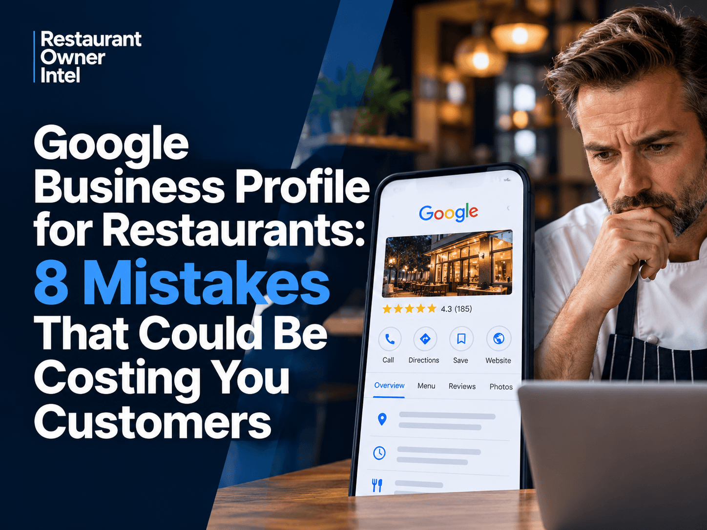 Google Business Profile for Restaurants: 8 Mistakes