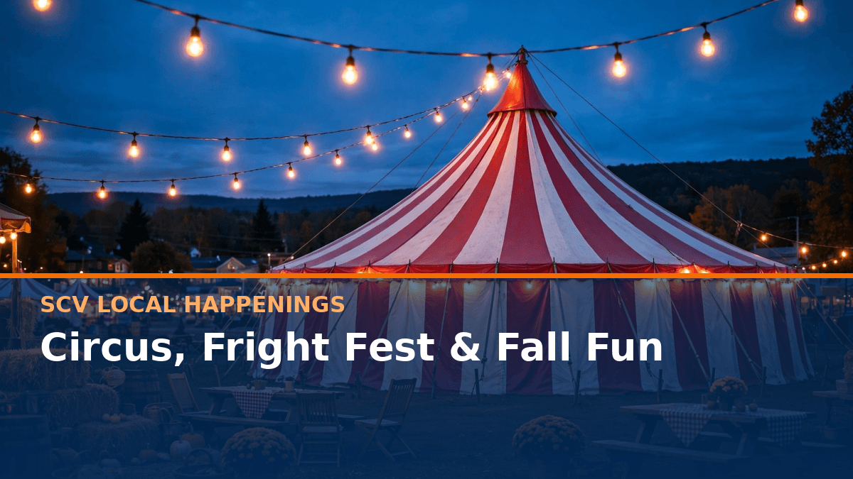 SCV Local Happenings: Circus, Fright Fest, Fall Festivals and Friday Night Lights