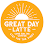 Great Day Latte