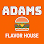 Adams Flavor House