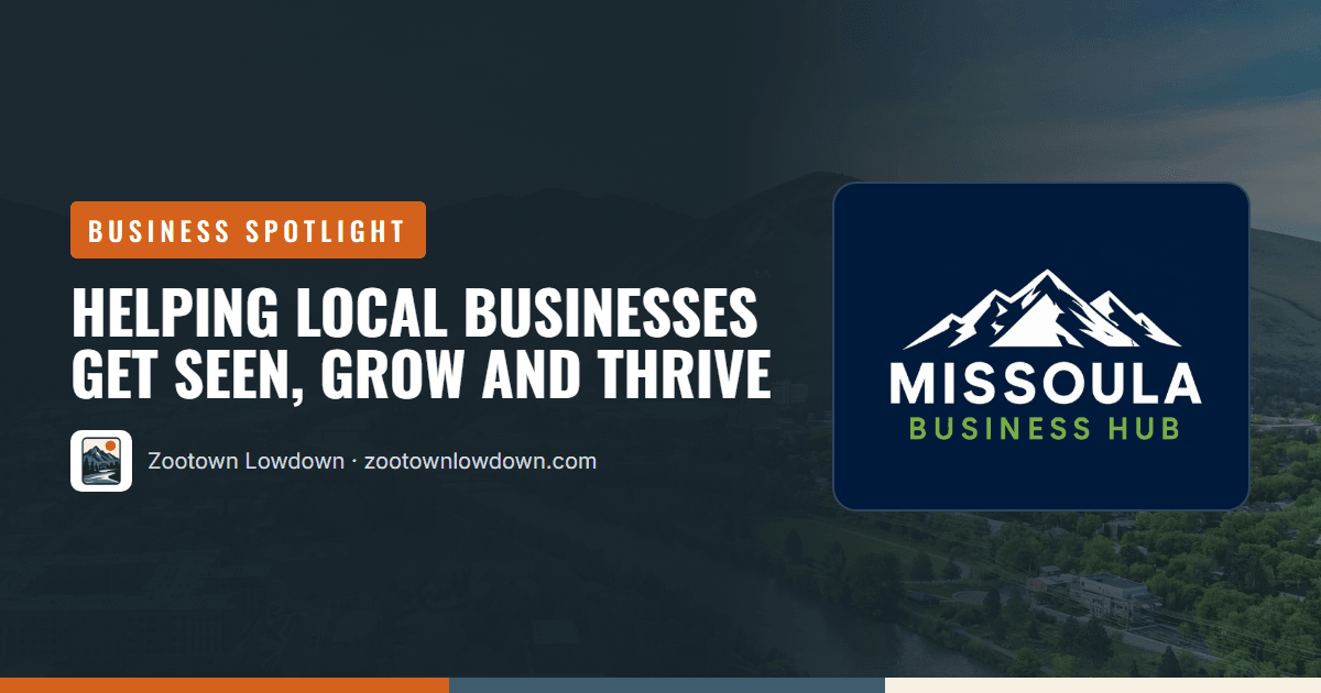 Meet Missoula Business Hub: Helping Local Businesses Get Seen and Grow