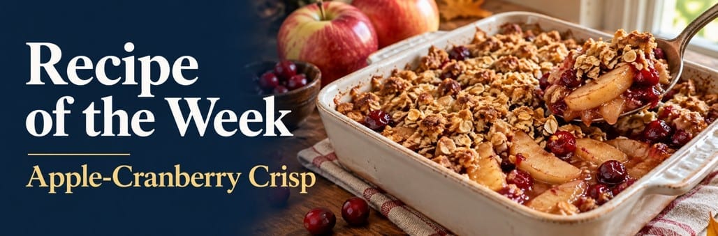 Recipe of the Week: Apple-Cranberry Crisp