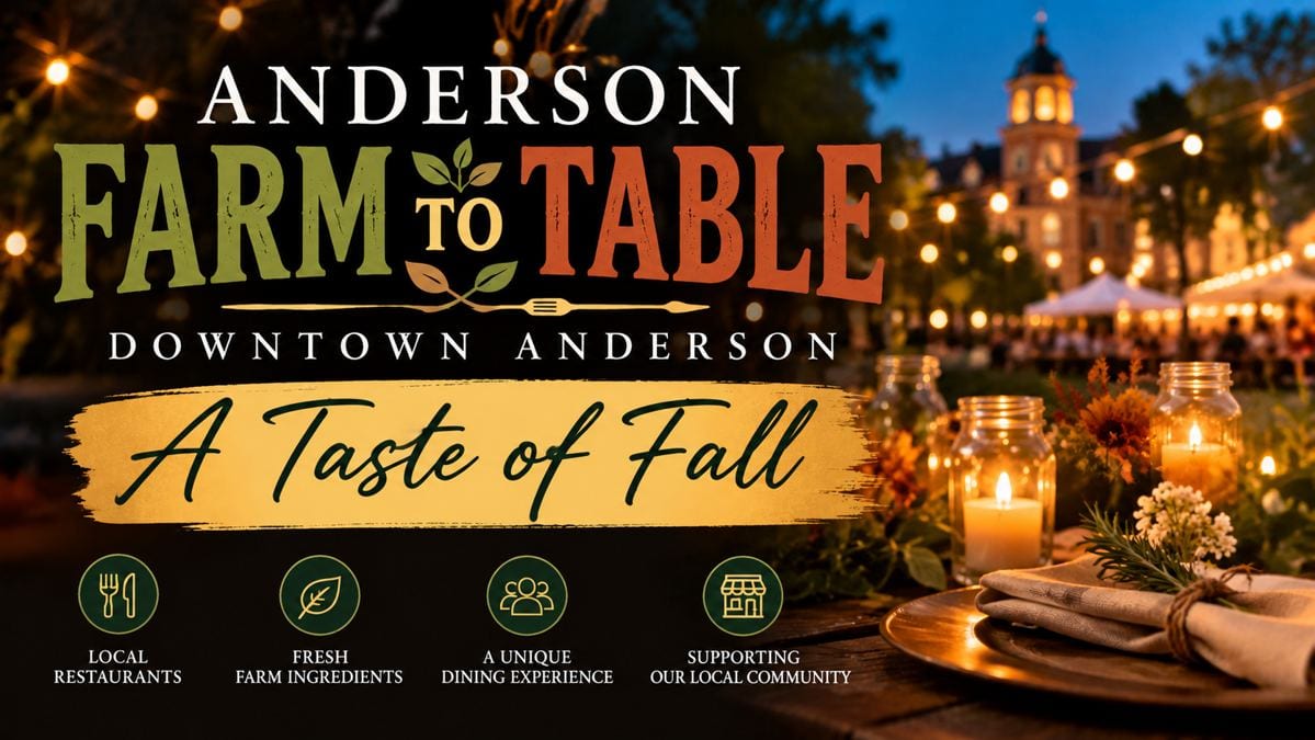 Anderson Farm to Table 2026: A Taste of Fall in Downtown Anderson