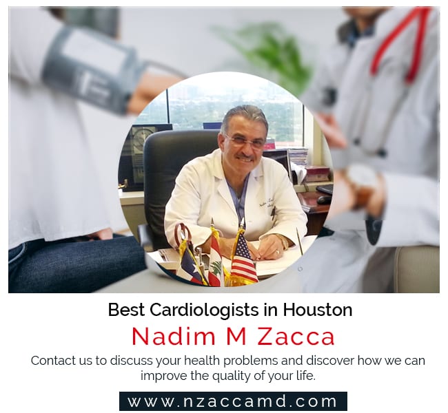 Cardiologist in Houston | Doctor Nadim Zacca